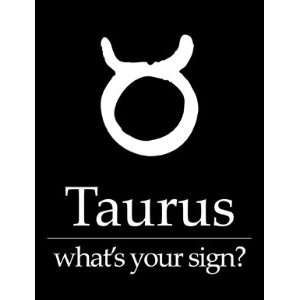 Taurus Zodiac Sign Bumper Sticker   Whats Your Sign? Automotive