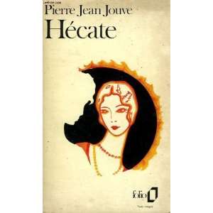  Hecate Pierre Jean Jouve Books