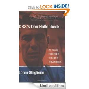 CBSs Don Hollenbeck An Honest Reporter in the Age of McCarthyism 