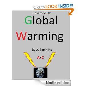 How to Stop GLOBAL WARMING A Earthling  Kindle Store