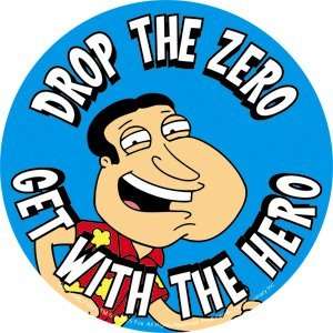    Family Guy Quagmire Drop The Zero Sticker S FG 0057 Automotive