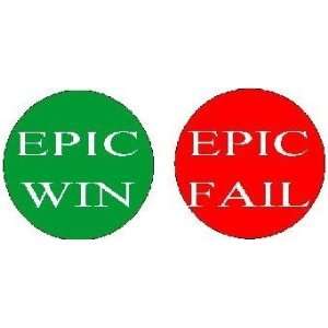  Set of 2 EPIC WIN / EPIC FAIL Duo Pinback Buttons 1.25 