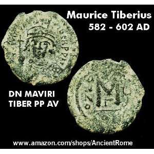  582 to 602 AD. MAURICE TIBERIUS. Byzantine Empire 