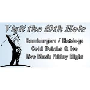  3x6 Vinyl Banner   golf 19th hole 