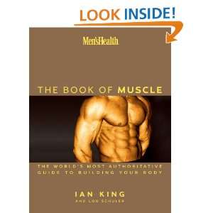 Mens Health The Book of Muscle Lou Schuler, Ian King  