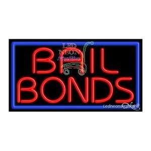  Bail Bonds Neon Sign 20 inch tall x 37 inch wide x 3.5 
