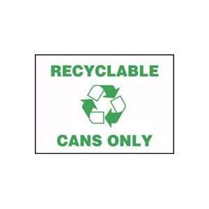  RECYCLABLE CANS ONLY (W/GRAPHIC) 10 x 14 Dura Plastic 