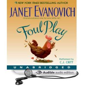  Foul Play (Audible Audio Edition) Janet Evanovich, C. J 