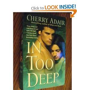  In Too Deep Cherry Adair Books