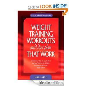 Weight Training Workouts and diet plan that Work James Orvis  