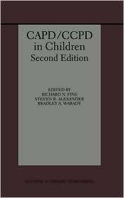 CAPD/CCPD in Children, (0792382366), Richard N. Fine, Textbooks 