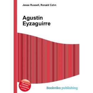  AgustÃ­n Eyzaguirre Ronald Cohn Jesse Russell Books