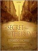 The Secret in Their Eyes A Eduardo Eduardo Sacheri