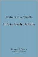 Life in Early Britain ( Digital Library)