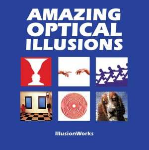   Amazing Optical Illusions by Firefly Books, Firefly 