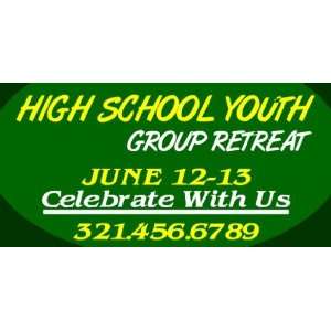    3x6 Vinyl Banner   High School Youth Group Retreat 
