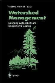 Watershed Management Balancing Sustainability and Environmental 