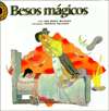   Besos Magicos by Ana Maria Machado  Paperback