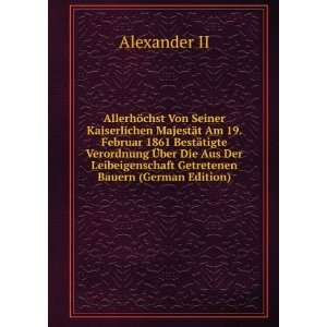   Getretenen Bauern (German Edition) Alexander II Books