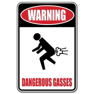Dangeroud Gasses warning sign sticker funny 4 x 6  