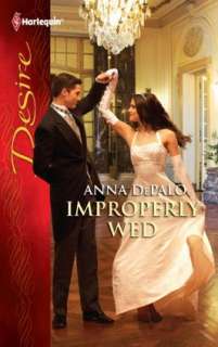 Improperly Wed Anna DePalo