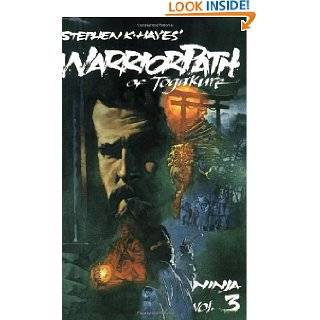 Ninja Volume 3 Warrior Path of Togakure by Stephen K. Hayes (Jul 1 