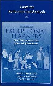 Cases for Reflection and Analysis for Exceptional Learners 