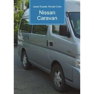  Nissan Caravan Ronald Cohn Jesse Russell Books