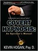 Covert Hypnosis Kevin L Hogan