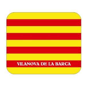   Catalunya (Catalonia), Vilanova de la Barca Mouse Pad 