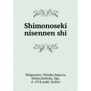   ,Segawa, Hideo,Yoshida, Tgo, d. 1918,Aoki, Yoshio Shigeyama Books