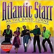   As the Band Turns by Collectables, Atlantic Starr