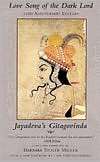  Song of the Dark Lord Jayadevas Gitagovinda, (0231110979), Barbara 
