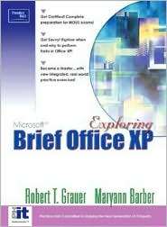 Exploring Microsoft Office XP Professional, Brief, (0130342742 