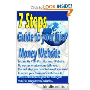 Steps Guide to Your Own First Money Website Setting Up Your First 