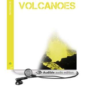  Volcanoes Science & Math (Audible Audio Edition) iMinds 