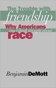   Friendship, (0300073941), Benjamin Demott, Textbooks   