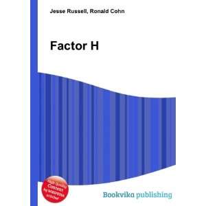  Factor H Ronald Cohn Jesse Russell Books