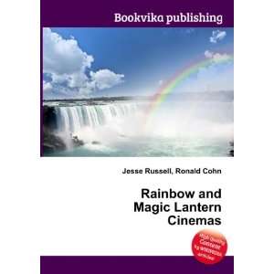    Rainbow and Magic Lantern Cinemas Ronald Cohn Jesse Russell Books