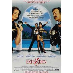  Exit to Eden Poster B 27x40 Dan Aykroyd Rosie ODonnell 