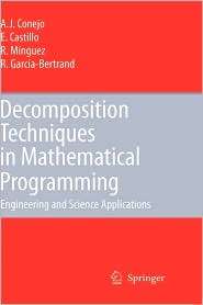 Decomposition Techniques in Mathematical Programming Engineering and 