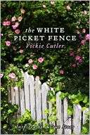 The White Picket Fence Vickie Cutler
