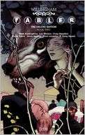 Fables The Deluxe Edition Bill Willingham