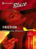 Friction (Harlequin Blaze #229) Samantha Hunter