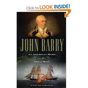  John Barry An American Hero in the Age of Sail [Paperback 