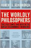 the worldly philosophers the robert l heilbroner paperback $ 14