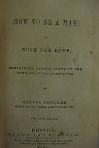 RARE Antique How to Be a Man pre Civil War era 1862  