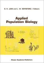 Applied Population Biology, (0792314255), S.K. Jain, Textbooks 
