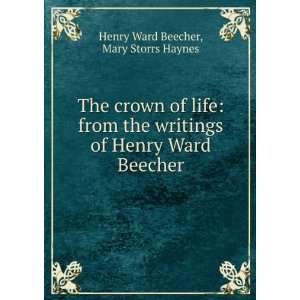   of Henry Ward Beecher Mary Storrs Haynes Henry Ward Beecher Books