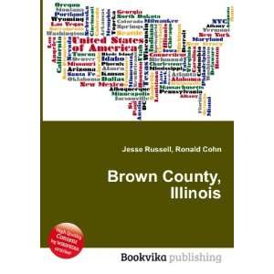  Brown County, Illinois Ronald Cohn Jesse Russell Books